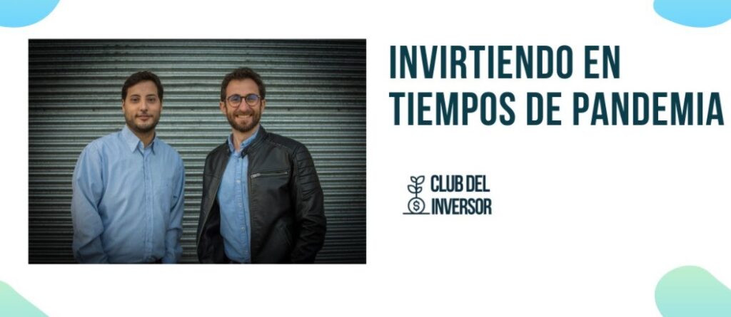 Inversiones en tiempos de pandemia