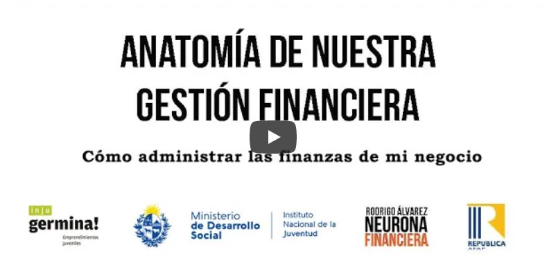 Anatomía de nuestra gestión financiera
